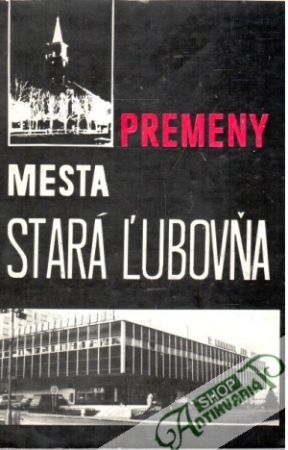 Premeny mesta Stará Ľubovňa - Kmec Štefan