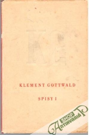 Spisy I. - Gottwald Klement
