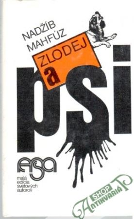 Zlodej a psi - Mahfúz Nadžíb