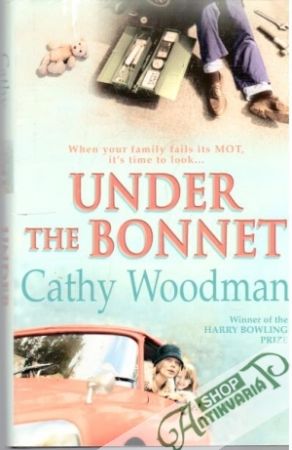 Under the bonnet - Woodman Cathy