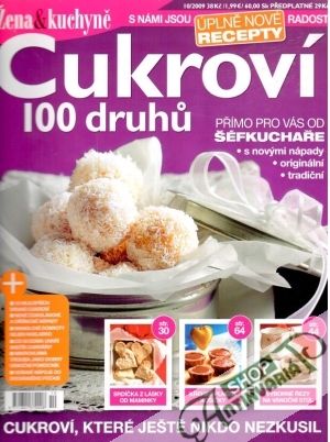 Žena & kuchyné - Cukroví 100 duhu - Kolektív autorov