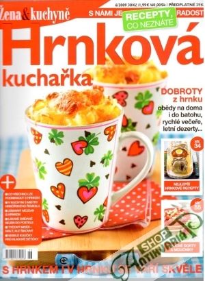 Žena & kuchyné - Hrnková kuchařka - Kolektív autorov
