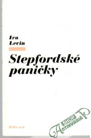 Stepfordské paničky - Levin Ira