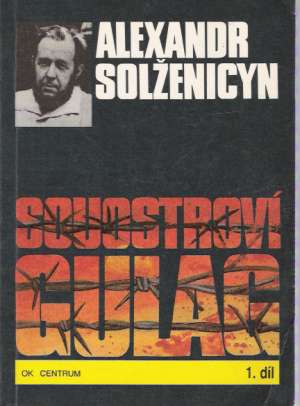 Souostroví Gulag 1-3. - Solženicyn Alexandr