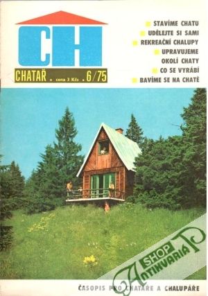 Chatař 6/75 - Kolektív autorov