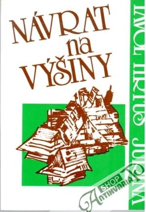 Návrat na výšiny - Jurina Pavol Hrtus