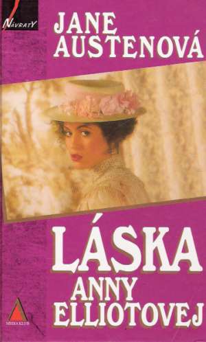 Láska Anny Elliotovej - Austenová Jane
