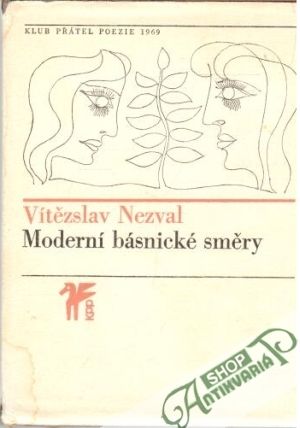 Moderní básnické směry - Nezval Vítězslav