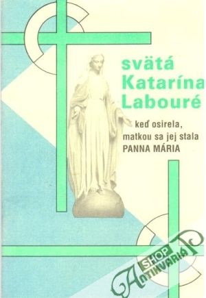 Svätá Katarína Labouré - Kolektív autorov