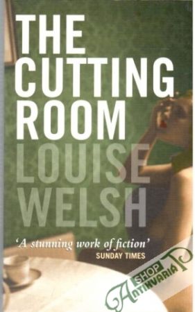 The cutting room - Welsh Louise
