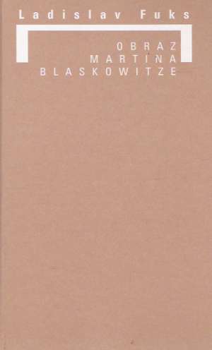 OBRAZ MARTINA BLASKOWITZE - Fuks L.