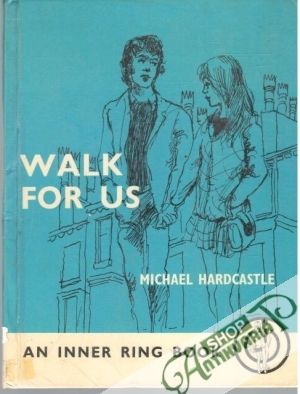 Walk for us - Hardcastle Michael