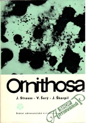 Ornithosa - Strauss J., Šerý V., Škorpil J.