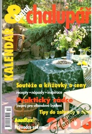 Chatař chalupář - kalendář 2006 - Kolektív autorov