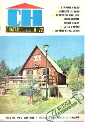 Chatař 6/72 - Kolektív autorov