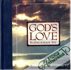 God's love to encourage you - Marple Joy, Swofford Connor
