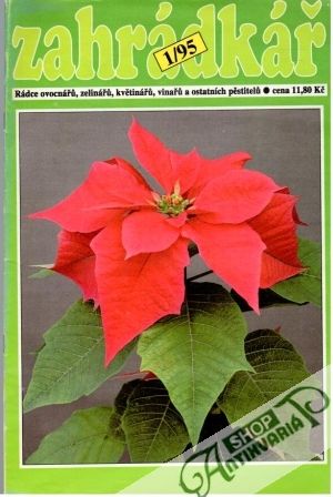Zahrádkář 1-12/1995 - Kolektív autorov