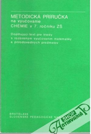 Metodická príručka na vyučovanie chémie v 7. ročníku ZŠ - Kolektív autorov