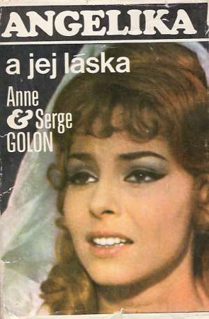 Angelika 6. - A jej láska - Golon A. a S.