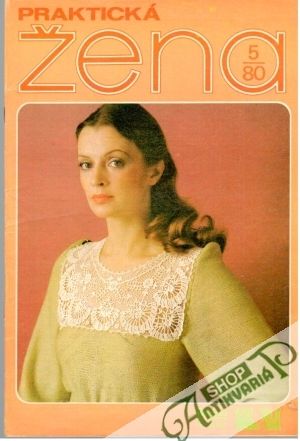 Praktická žena 5/80 - Kolektív autorov