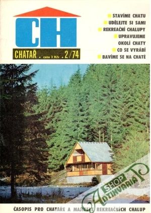 Chatař 2/74 - Kolektív autorov