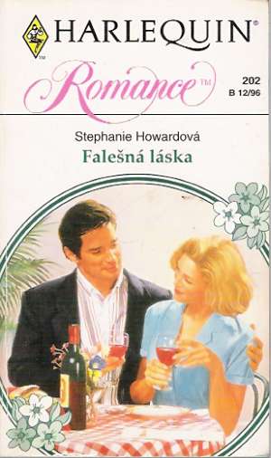 Falešná láska - Howardová Stephanie