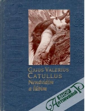 Nenávidím a ľúbim - Catullus Gaius Valerius