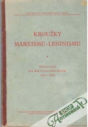 Kroužky marxismu - leninismu - Kolektív autorov