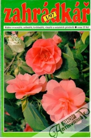 Zahrádkář 1-12/1997 - Kolektív autorov