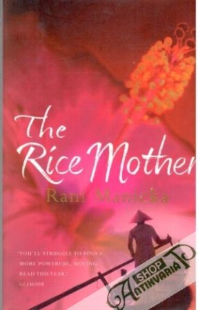 The Rice Mother - Manicka Rani