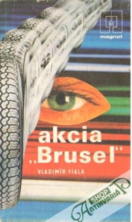 Akcia Brusel - Fiala Vladimír