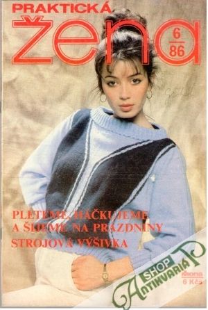 Praktická žena 6/86 - Kolektív autorov