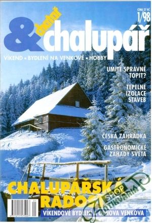 Chatař - Chalupář 1-12/1998 - Kolektív autorov