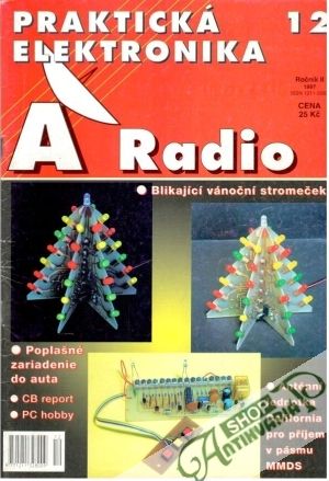 Praktická elektronika A Radio 12/1997 - Kolektív autorov