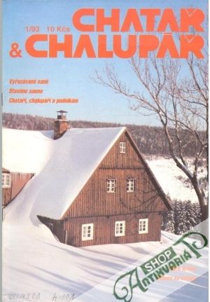 Chatař - Chalupář 1-12/93 - Kolektív autorov