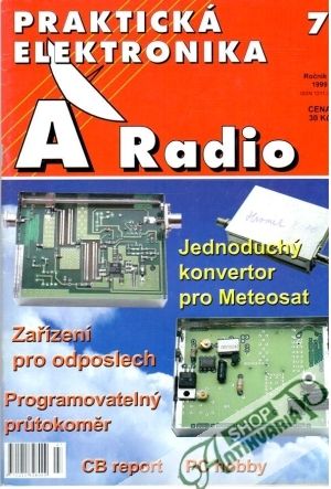 Praktická elektronika A Radio 7/1999 - Kolektív autorov