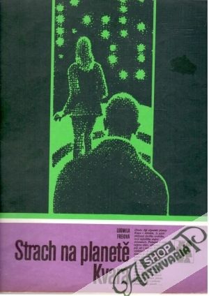 Strach na planetě Kvara - Freiová Ludmila