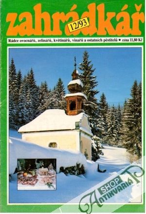 Zahrádkář 12/1993 - Kolektív autorov