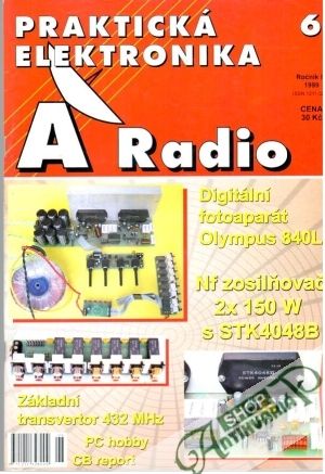 Praktická elektronika A Radio 6/1999 - Kolektív autorov