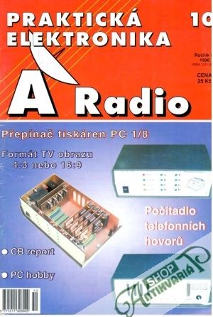 Praktická elektronika A Radio 10/1998 - Kolektív autorov