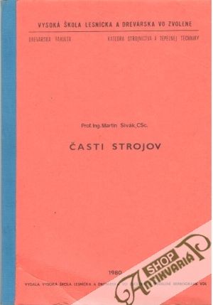 Časti strojov - Sivák Martin