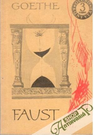 Faust - Goethe Johann Wolfgang