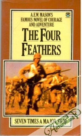 The Four Feathers - Mason A.E.W.