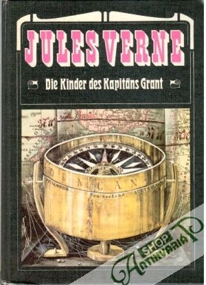 Die Kinder des Kapitans Grant - Verne Jules