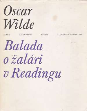 Balada o žalári v Readingu - Wilde Oscar