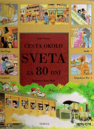Cesta okolo sveta za 80 dní - Verne Jules