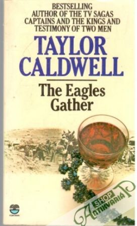 The Eagles Gather - Caldwell Taylor
