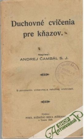 Duchovné cvičenia pre kňazov - Čambál Andrej