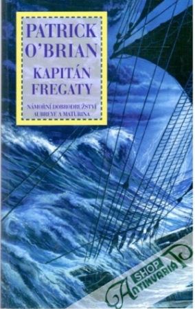 Kapitán Fregaty - O´Brian Patrick