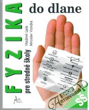 Fyzika do dlane - Lank Vladimír, Vondra Miroslav